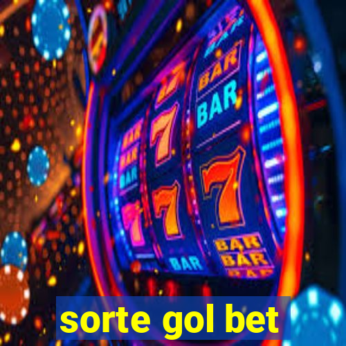 sorte gol bet